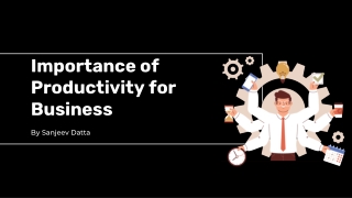 Importance of Productivity for Business