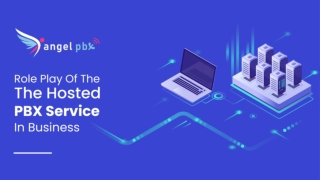 Role Play of The Hosted PBX Service In Business