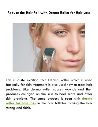 Reduce the Hair Fall with Derma Roller for Hair Loss