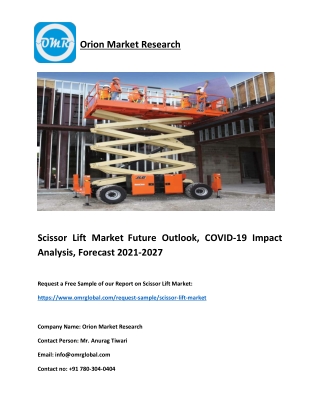 Scissor Lift Market Future Outlook, COVID-19 Impact Analysis, Forecast 2021-2027