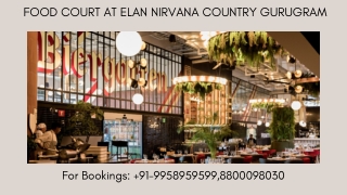 Elan Food Court Nirvana Country Gurgaon,  Elan Food Court price after discounts,