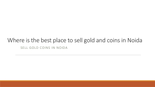 Where is the best place to sell gold