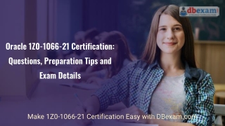 Oracle 1Z0-1066-21 Certification: Questions, Preparation Tips and Exam Details