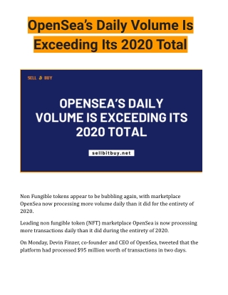 OpenSea-Daily-Volume-Is-Exceeding-Its-2020-Total