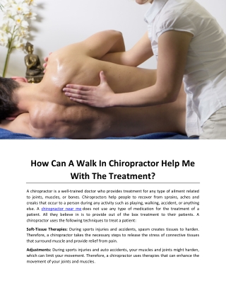 How Can A Walk In Chiropractor Help Me With The Treatment