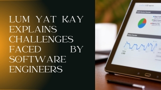 Lum Yat Kay Explains Challenges Faced by Software Engineers