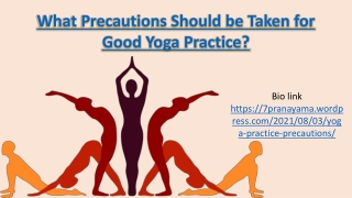 Precautions Should be Taken for Good Yoga Practice