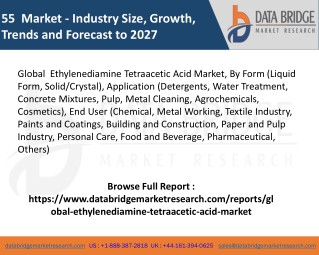 Global Ethylenediamine Tetraacetic Acid Market – Industry Trends and Forecast to 2028