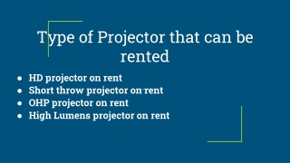 Type of Projector that can be rented