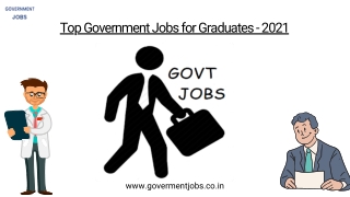 Top Government Jobs for Graduates - 2021
