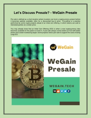 Better Opportunity To Make Money - WeGain Presale