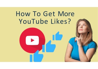 How To Get More YouTube Likes?