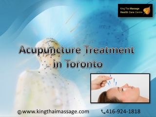 Acupuncture Treatment in Toronto by expert Therapists - King Thai Massage Centre