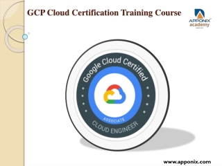 PPT - GCP Cloud Certification Training PowerPoint Presentation, Free ...