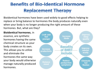 Benefits of Bio-Identical Hormone Replacement Therapy