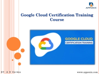 Google Cloud Certification Training Course