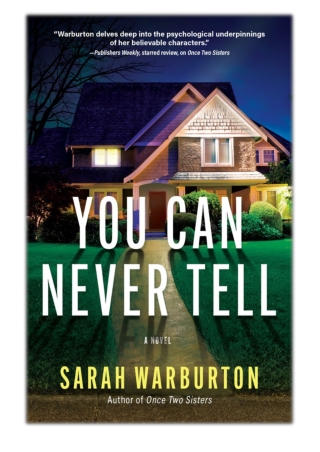 [PDF] Free Download You Can Never Tell By Sarah Warburton