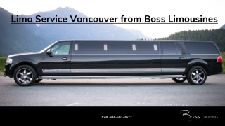 Limo Service Vancouver from Boss Limousines