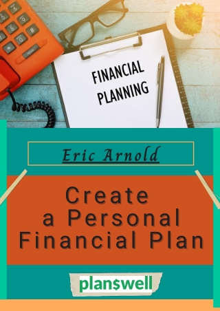 Eric Arnold - Create a Personal Financial Plan