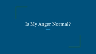 Is My Anger Normal?