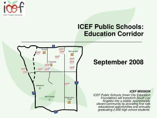 ICEF Public Schools: Education Corridor September 2008