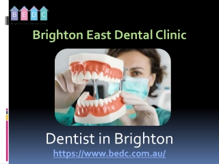 Dentist in Brighton - (03-95788500) - BEDC
