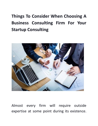 Things To Consider When Choosing A Business Consulting Firm For Your Startup Consulting