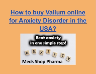 How to buy Valium online for Anxiety Disorder in the USA_