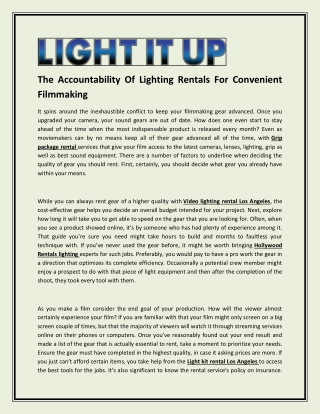 The Accountability Of Lighting Rentals For Convenient Filmmaking