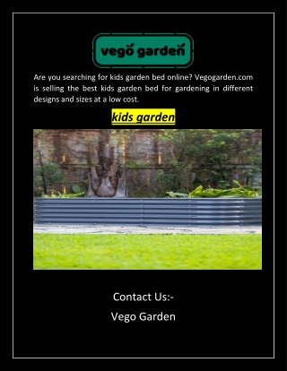 Search Kids Garden beds Online At A Low Cost | Vego Garden