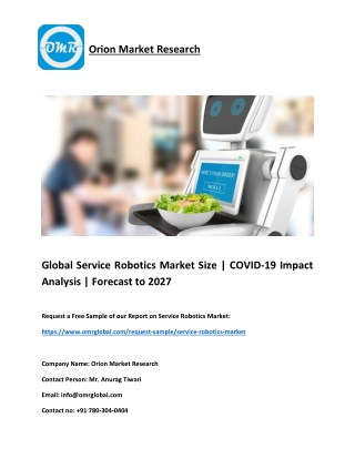 Global Service Robotics Market Size, COVID-19 Impact Analysis, Forecast to 2027