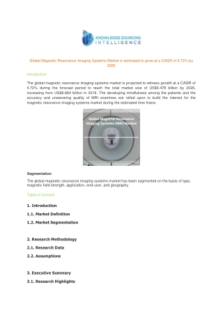 Global Magnetic Resonance Imaging Systems Market is estimated to grow at a CAGR of 4.72% by 2026