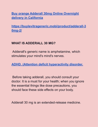 Buy orange Adderall 30mg Online Overnight delivery in California