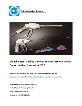 Global Vessel Sealing Devices Market Growth, Analysis, Forecast to 2021-2027