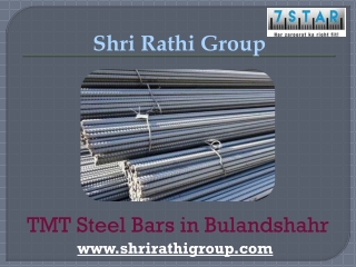 Top TMT Saria in Baghpat– Shri Rathi Group