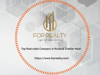Top Real Estate Company in Noida & Greater Noida