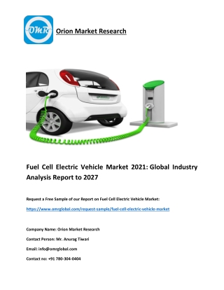 Fuel Cell Electric Vehicle Market 2021: Global Industry Analysis Report to 2027