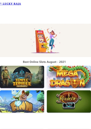 Best Online Slots August - 2021