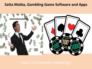 Satta Matka, Gambling Game Software and Apps