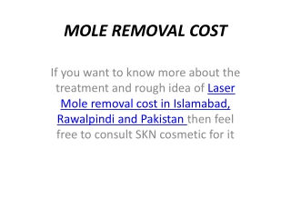 MOLE REMOVAL COST 776