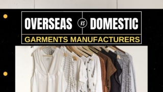 Overseas or Domestic Ladies Garments Manufacturing