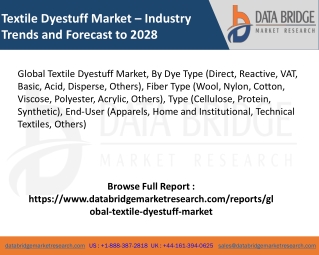 Global Textile Dyestuff Market – Industry Trends and Forecast to 2028