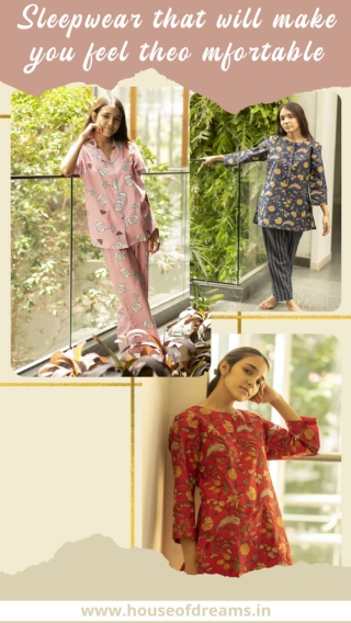 5 Sleepwear that will make you feel the most comfortable every time you adorn it