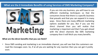 What are the 6 immediate Benefits of using Services of SMS Marketing Company