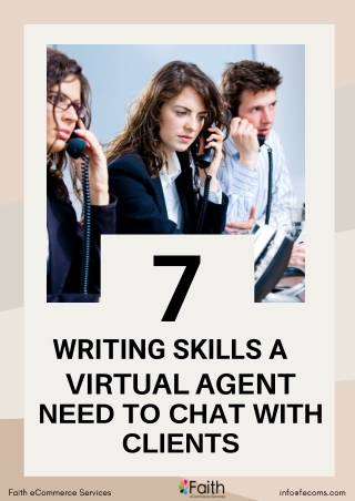 7 Writing Skills A Virtual Agent Need To Chat With Clients