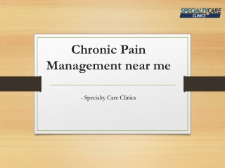 Chronic Pain Management near me