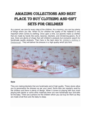 Amazing collections and best place to buy clothing and gift sets for children