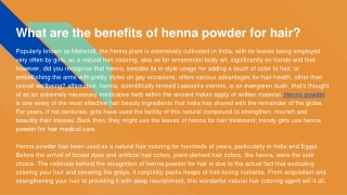 What are the benefits of henna powder for hair?