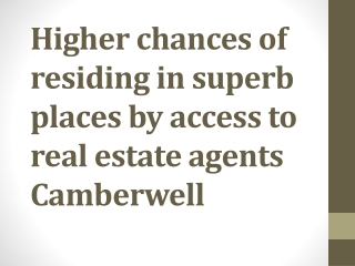 Best real estate agents in Camberwell