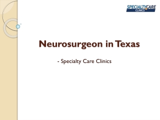 Neurosurgeon in Texas